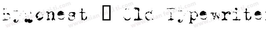 Bygonest – Old Typewriter Font字体转换